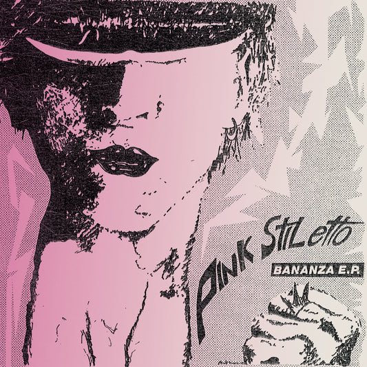 Pink Stiletto - Bananza 7"