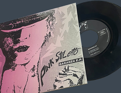 Pink Stiletto - Bananza 7"